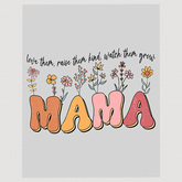 Love Them Kind Mama DTF Transfer